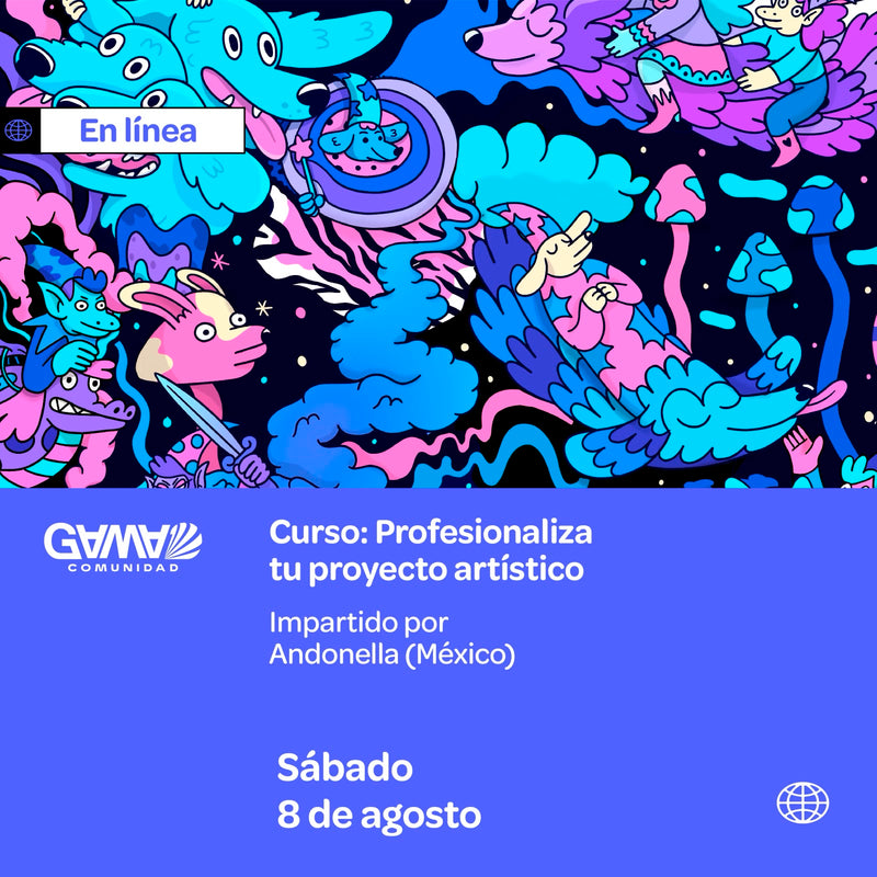 Curso en línea: Profesionaliza tu proyecto artístico